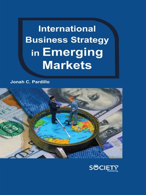 cover image of International Business Strategy in Emerging Markets